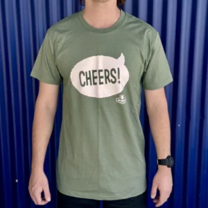 'Cheers' T-Shirt  - Limited Release