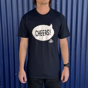'Cheers' T-Shirt - Limited Release